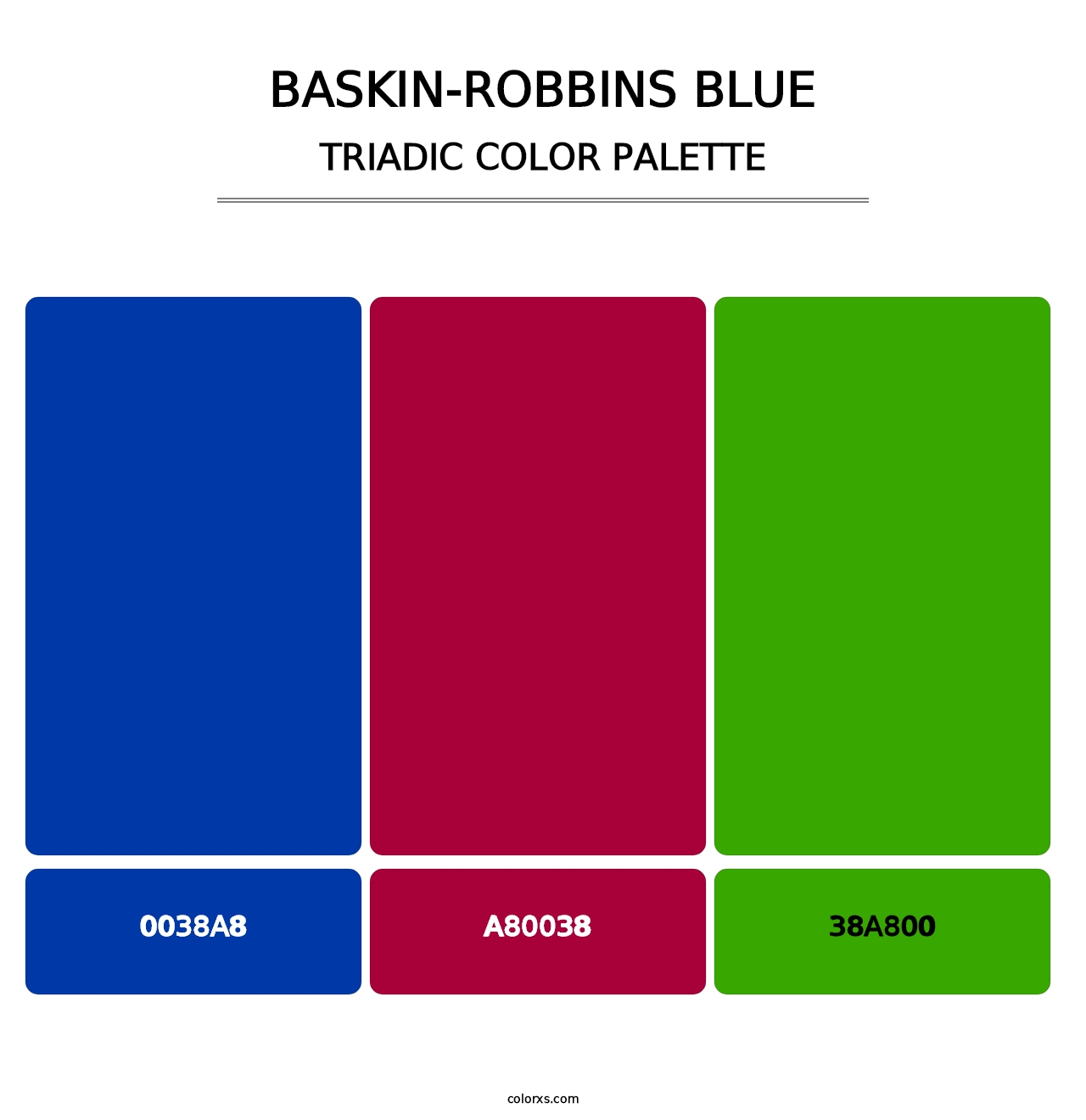 Baskin-Robbins Blue - Triadic Color Palette