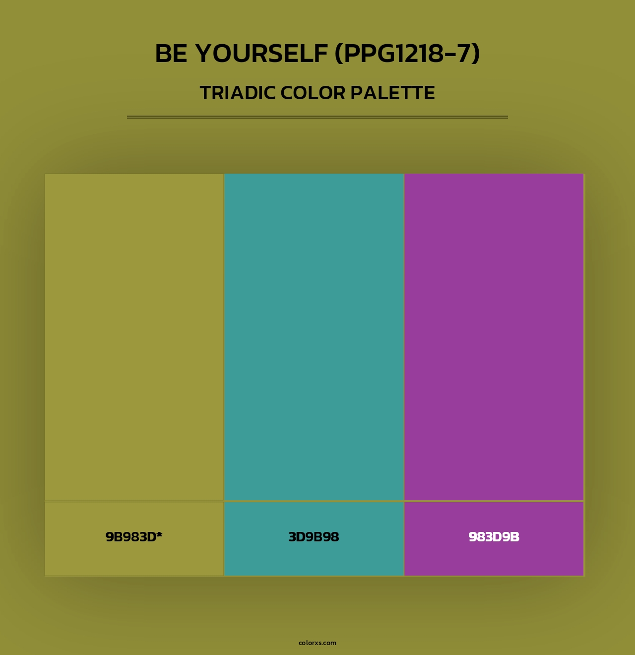 Be Yourself (PPG1218-7) - Triadic Color Palette