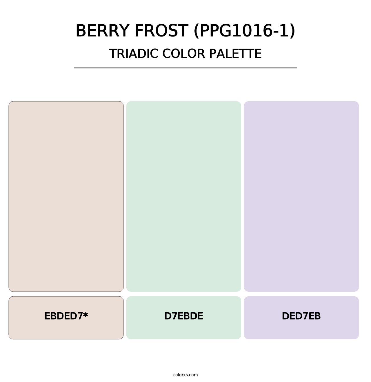 Berry Frost (PPG1016-1) - Triadic Color Palette
