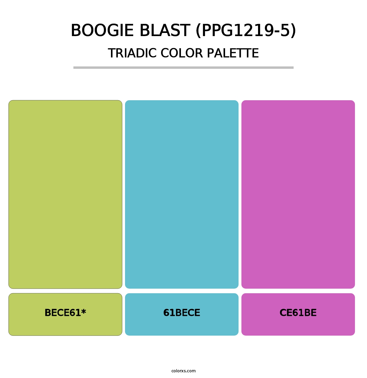 Boogie Blast (PPG1219-5) - Triadic Color Palette