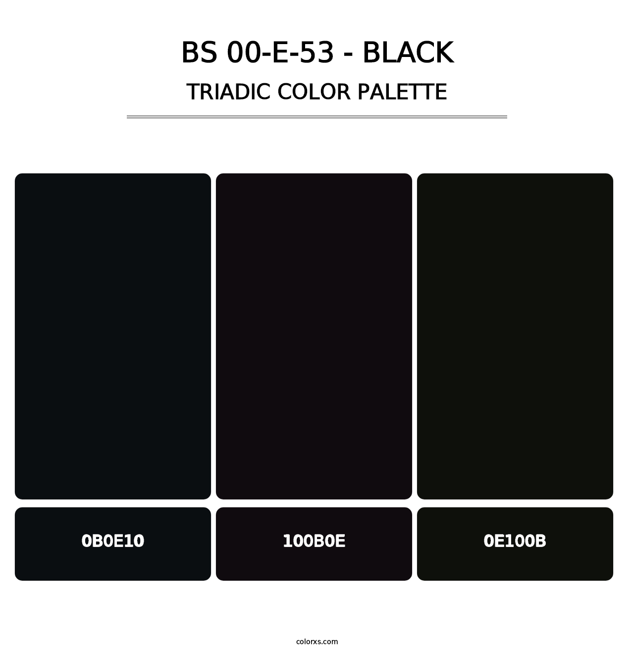 BS 00-E-53 - Black - Triadic Color Palette