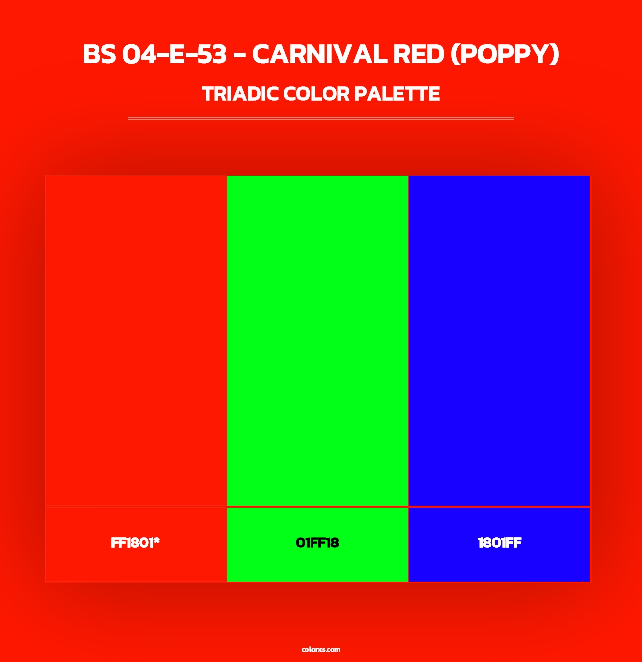 BS 04-E-53 - Carnival Red (Poppy) - Triadic Color Palette