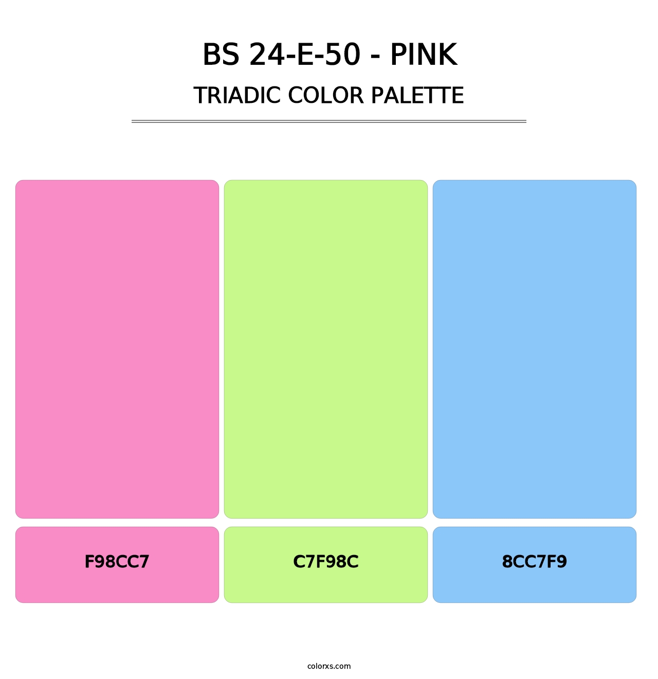 BS 24-E-50 - Pink - Triadic Color Palette