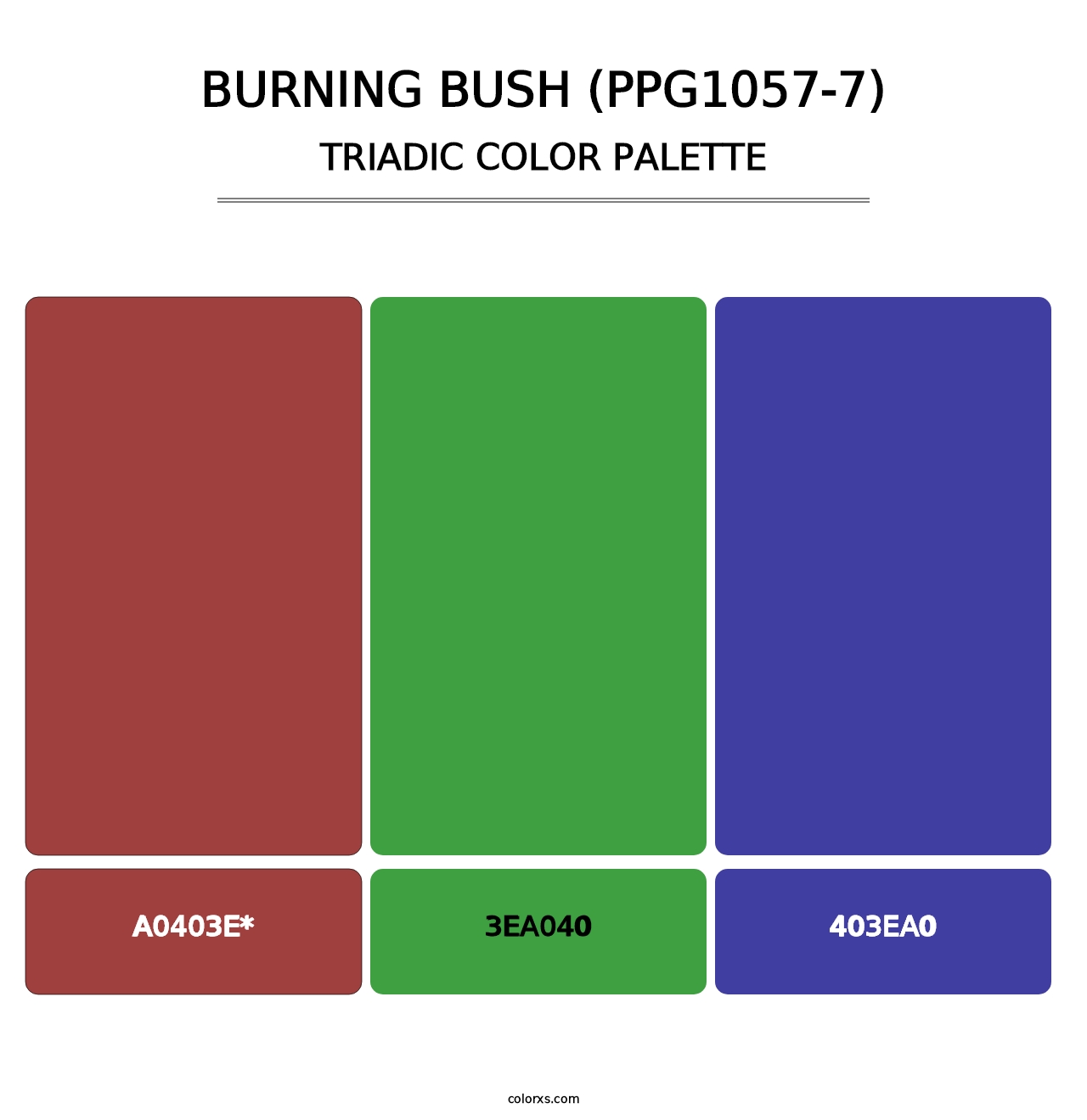 Burning Bush (PPG1057-7) - Triadic Color Palette
