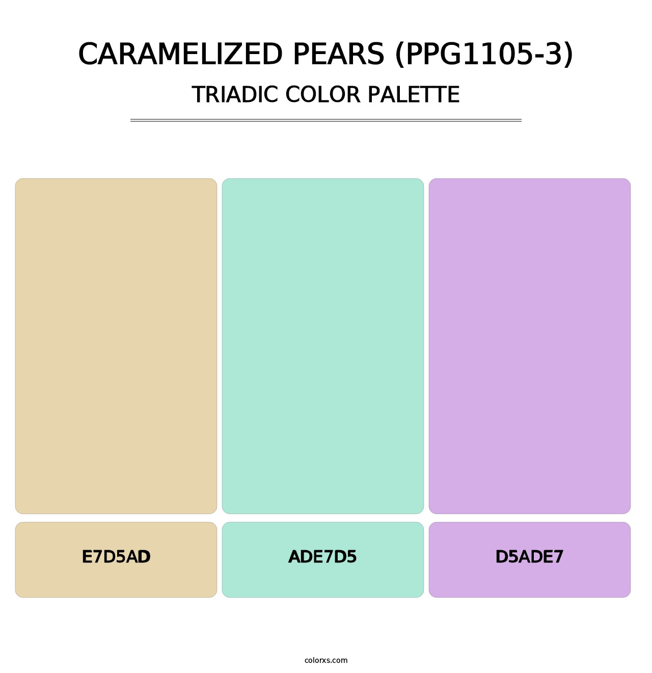 Caramelized Pears (PPG1105-3) - Triadic Color Palette