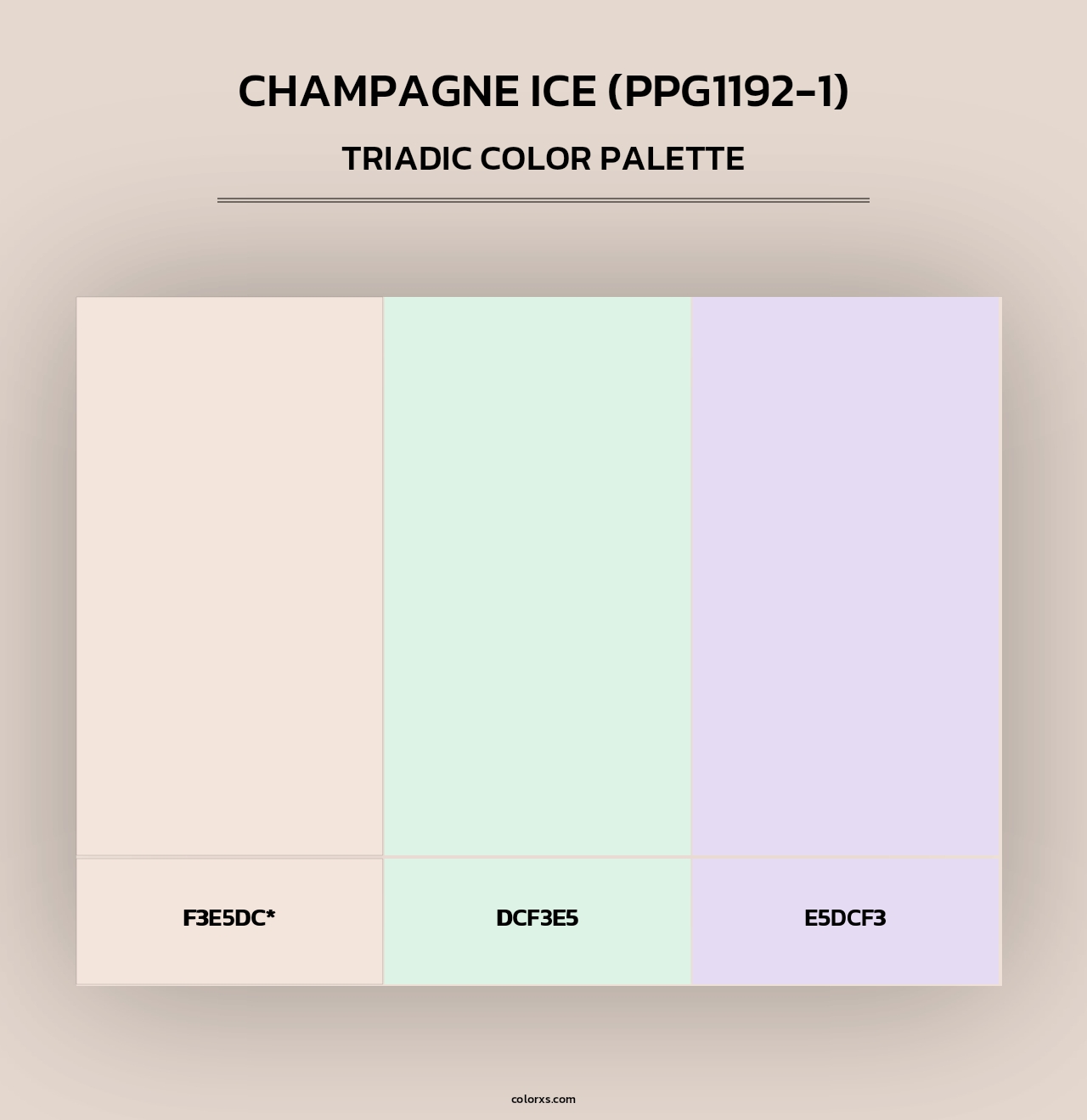 Champagne Ice (PPG1192-1) - Triadic Color Palette