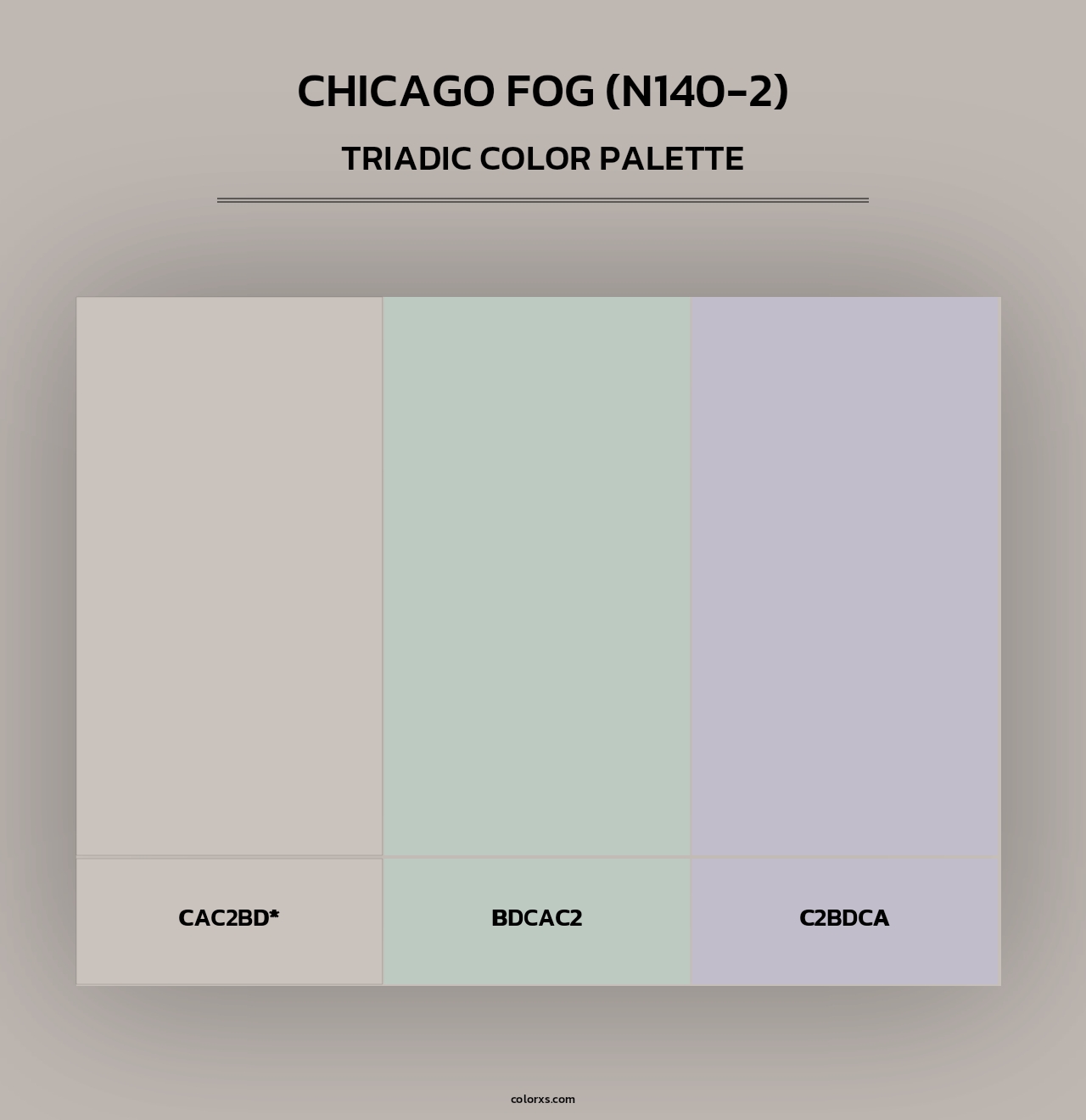 Chicago Fog (N140-2) - Triadic Color Palette