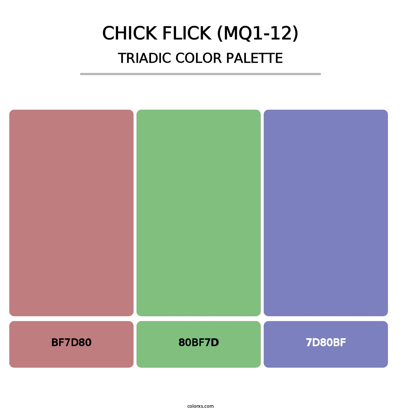 Chick Flick (MQ1-12) - Triadic Color Palette