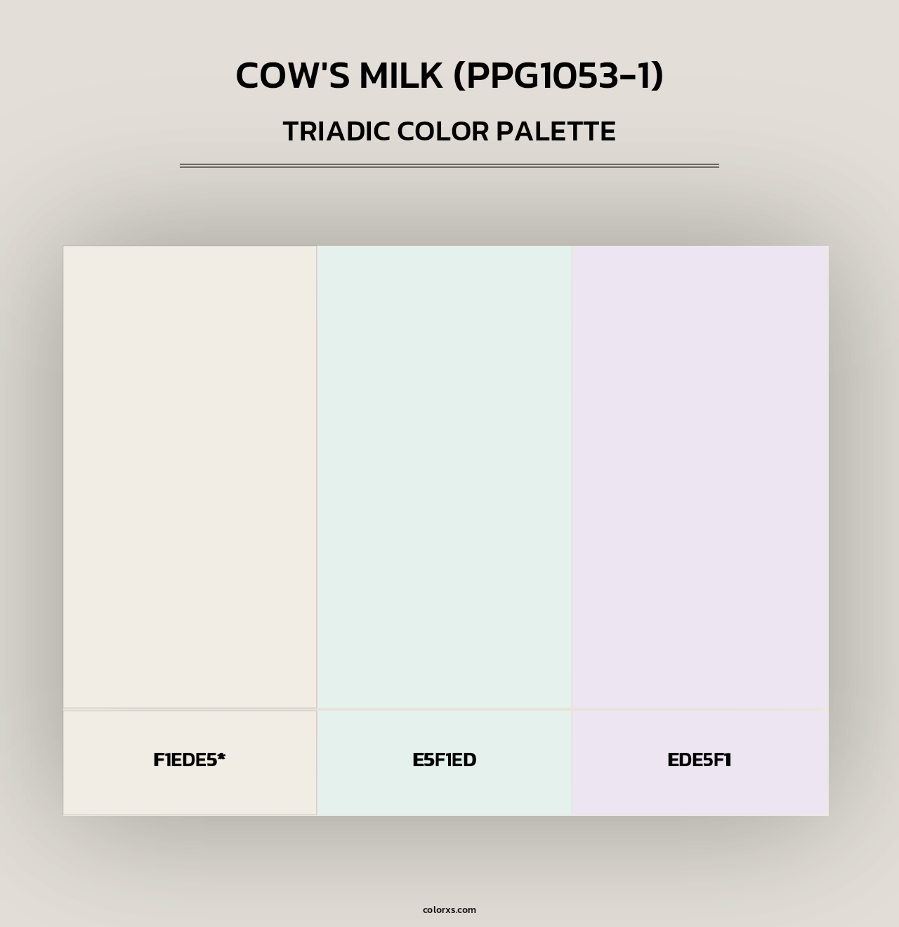 Cow's Milk (PPG1053-1) - Triadic Color Palette
