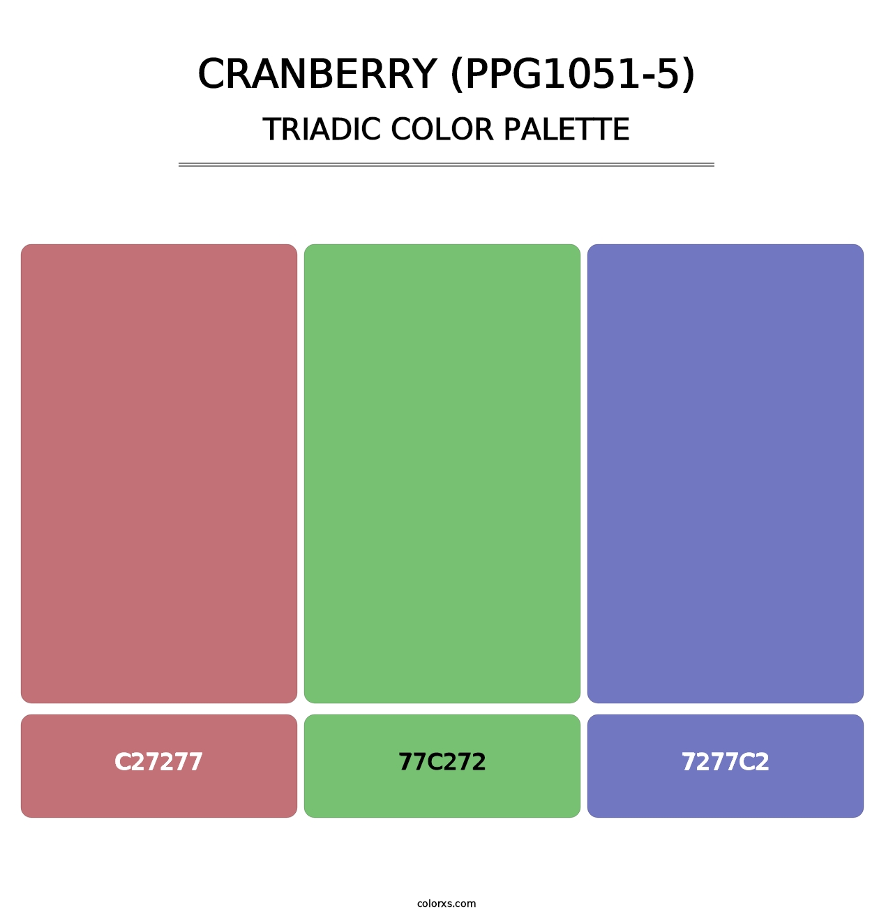 Cranberry (PPG1051-5) - Triadic Color Palette