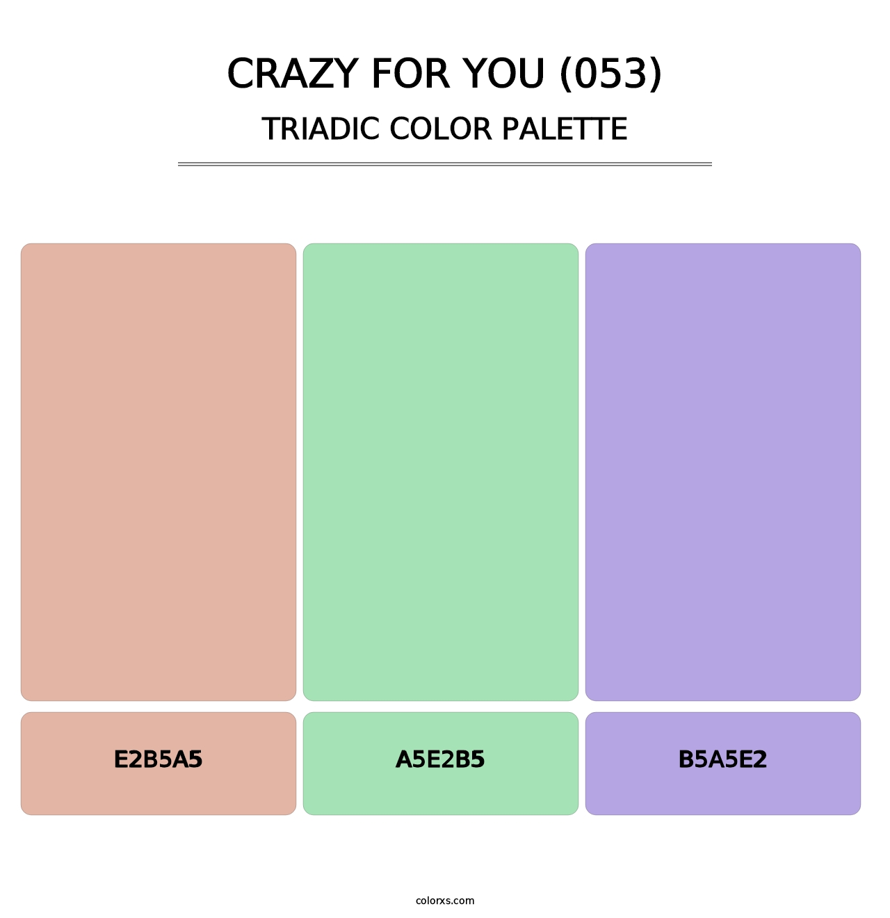 Crazy For You (053) - Triadic Color Palette