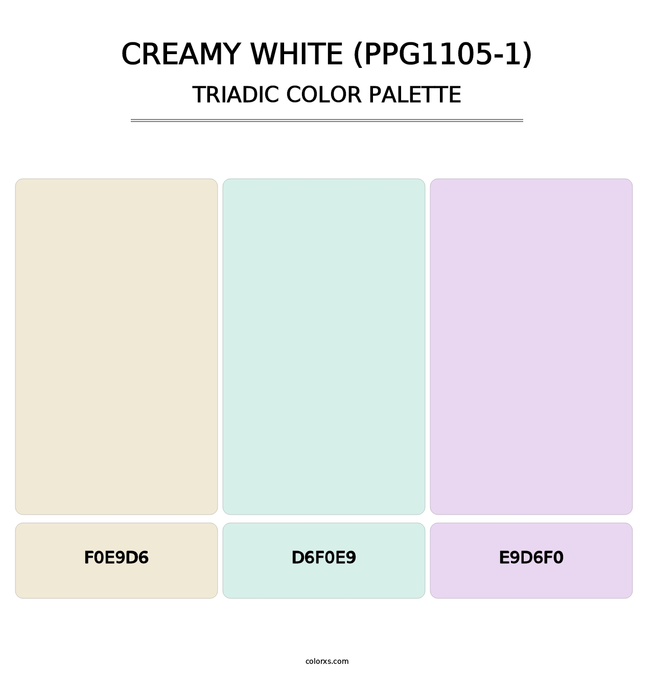 Creamy White (PPG1105-1) - Triadic Color Palette