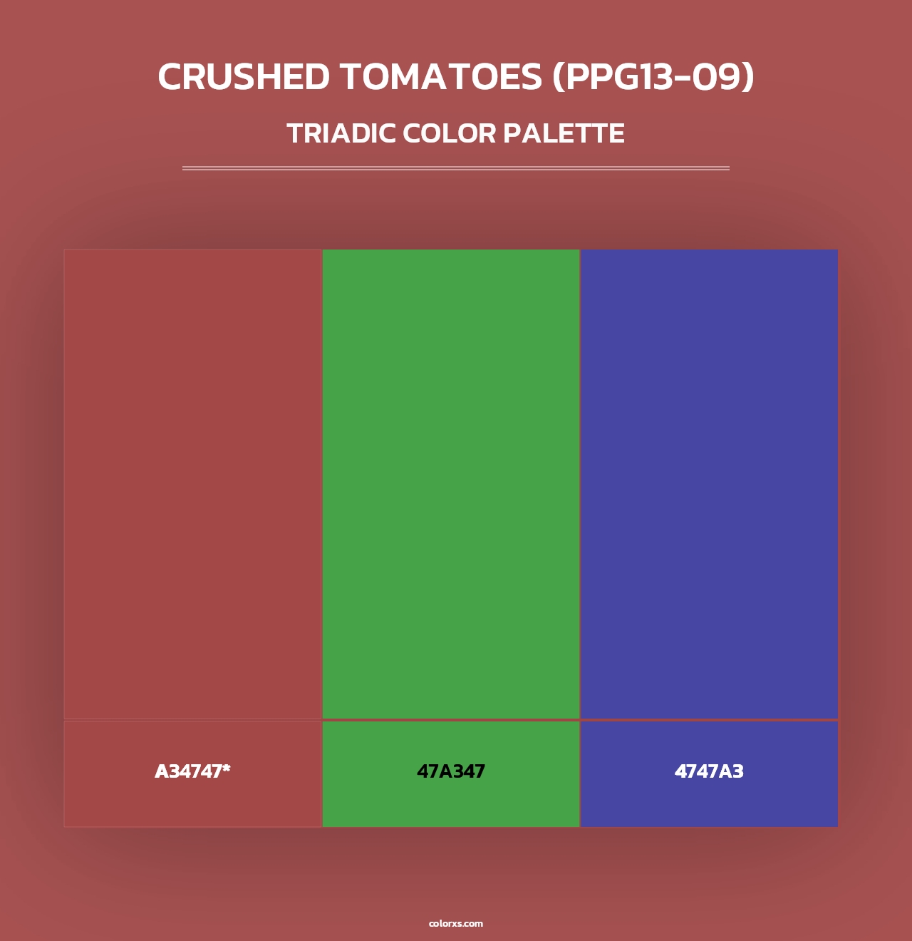 Crushed Tomatoes (PPG13-09) - Triadic Color Palette