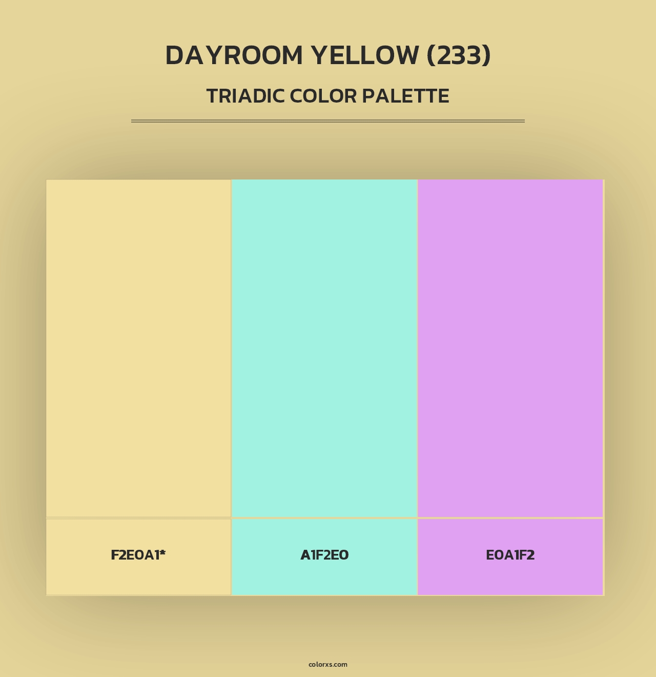 Dayroom Yellow (233) - Triadic Color Palette