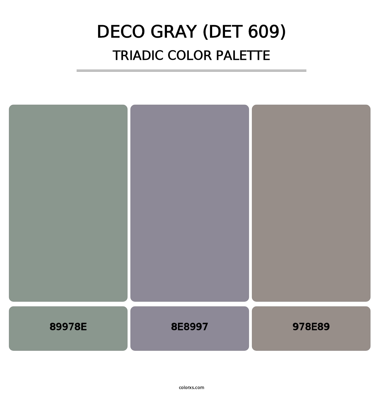 Deco Gray (DET 609) - Triadic Color Palette
