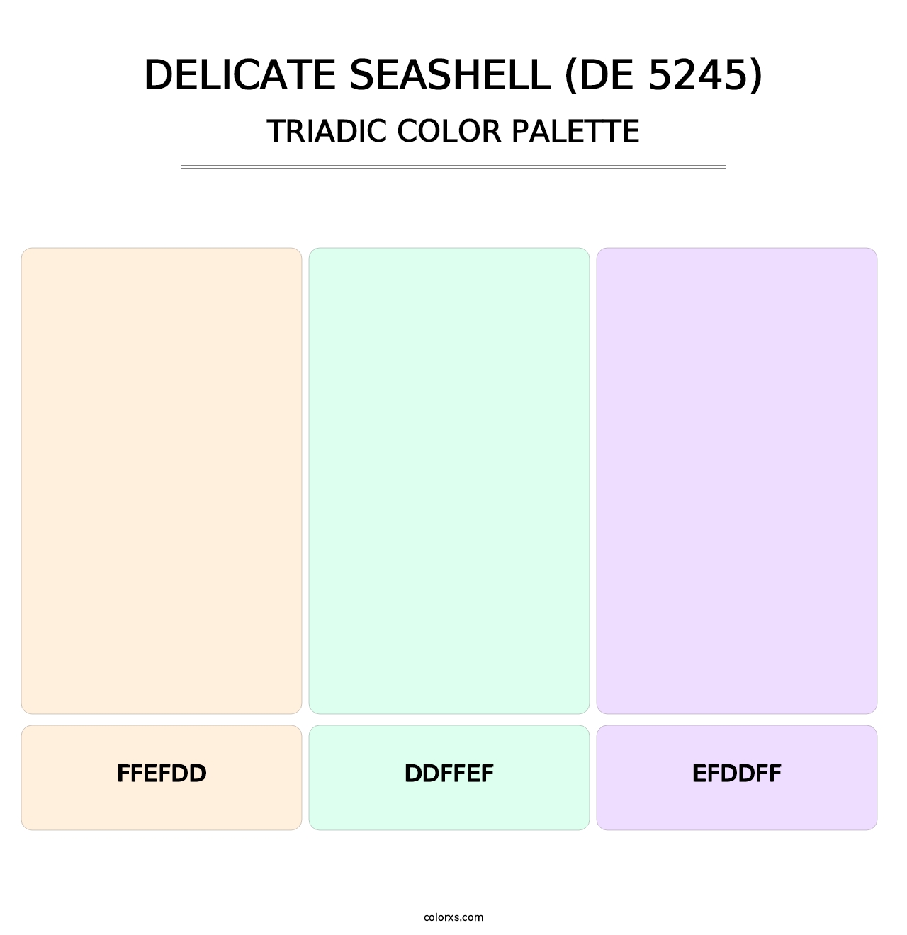 Delicate Seashell (DE 5245) - Triadic Color Palette