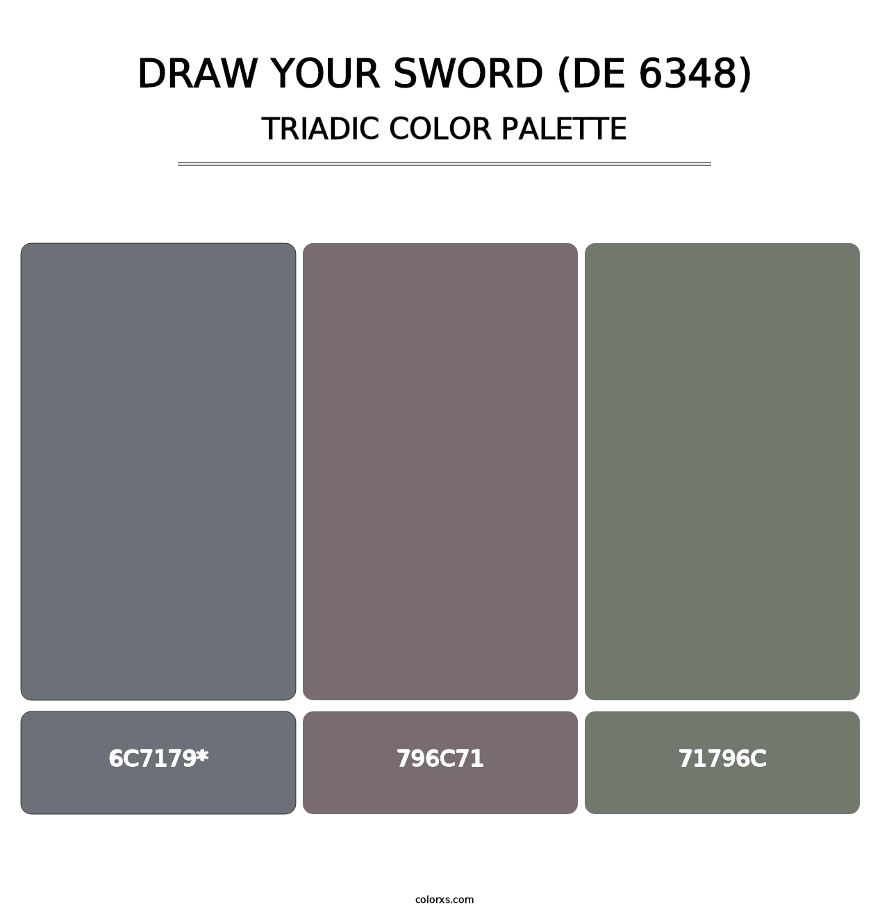 Draw Your Sword (DE 6348) - Triadic Color Palette