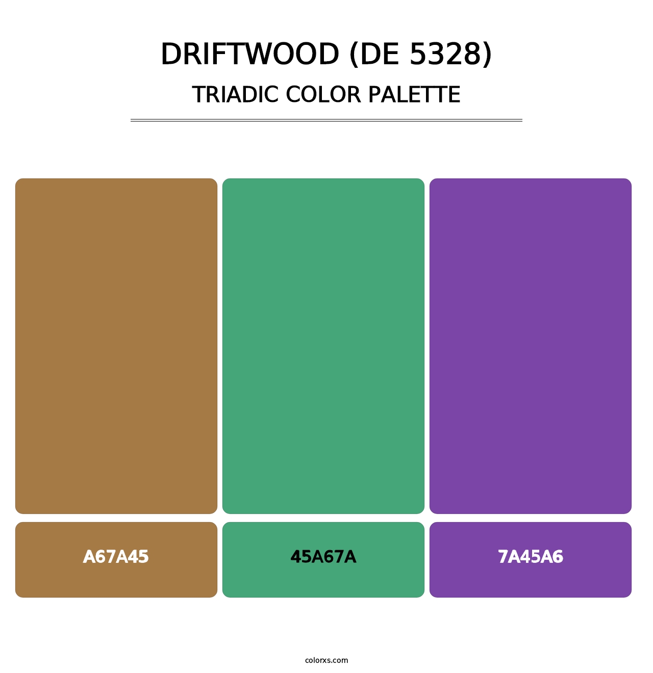Driftwood (DE 5328) - Triadic Color Palette