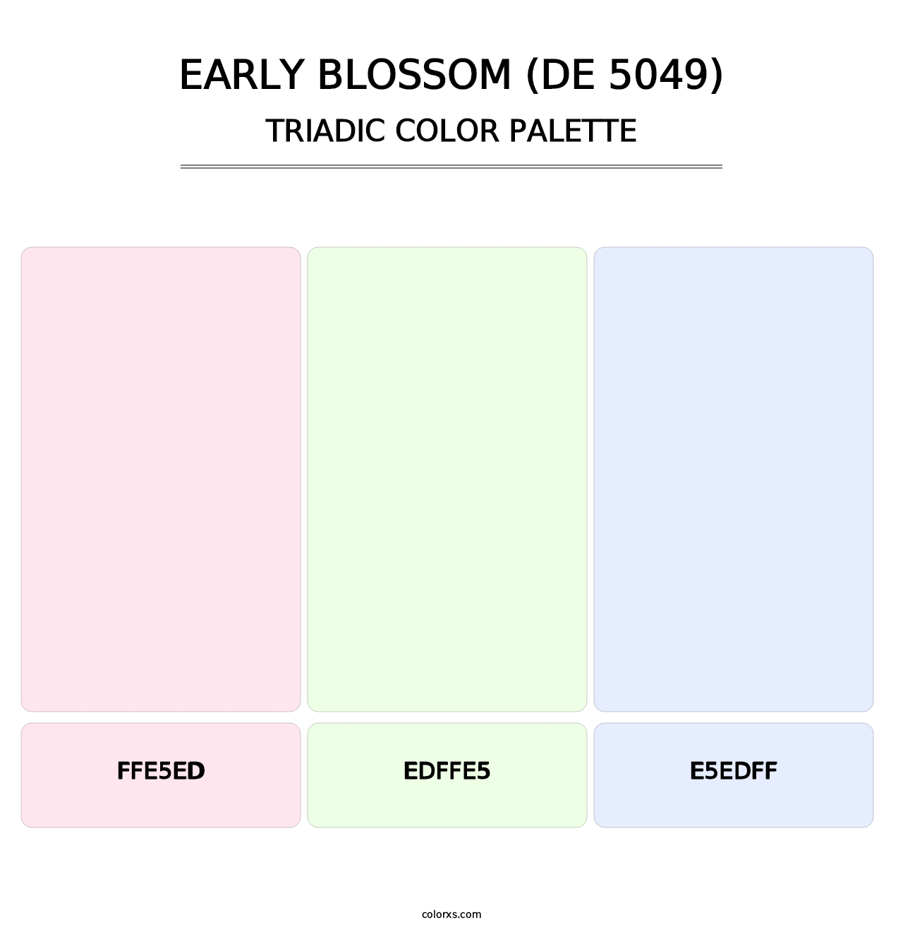 Early Blossom (DE 5049) - Triadic Color Palette