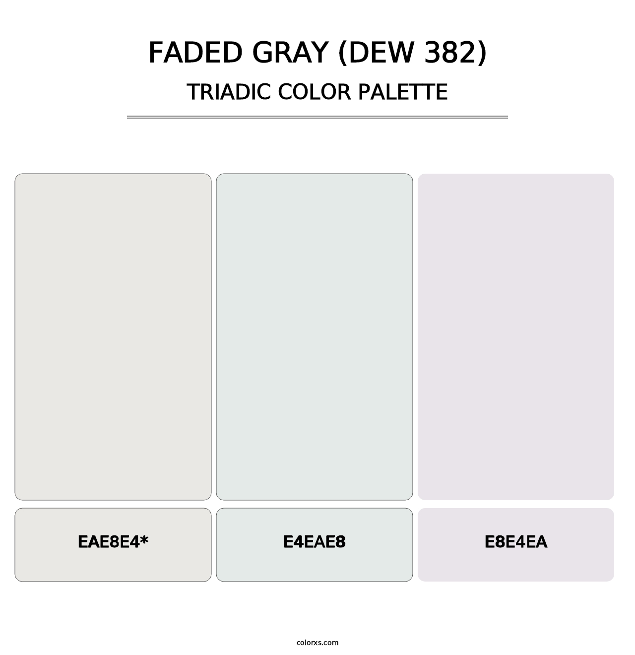 Faded Gray (DEW 382) - Triadic Color Palette