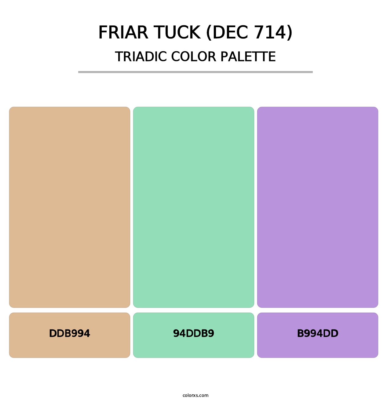 Friar Tuck (DEC 714) - Triadic Color Palette