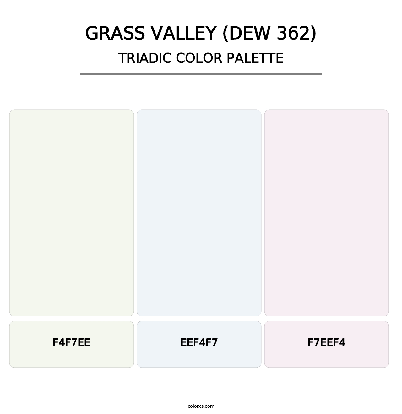 Grass Valley (DEW 362) - Triadic Color Palette