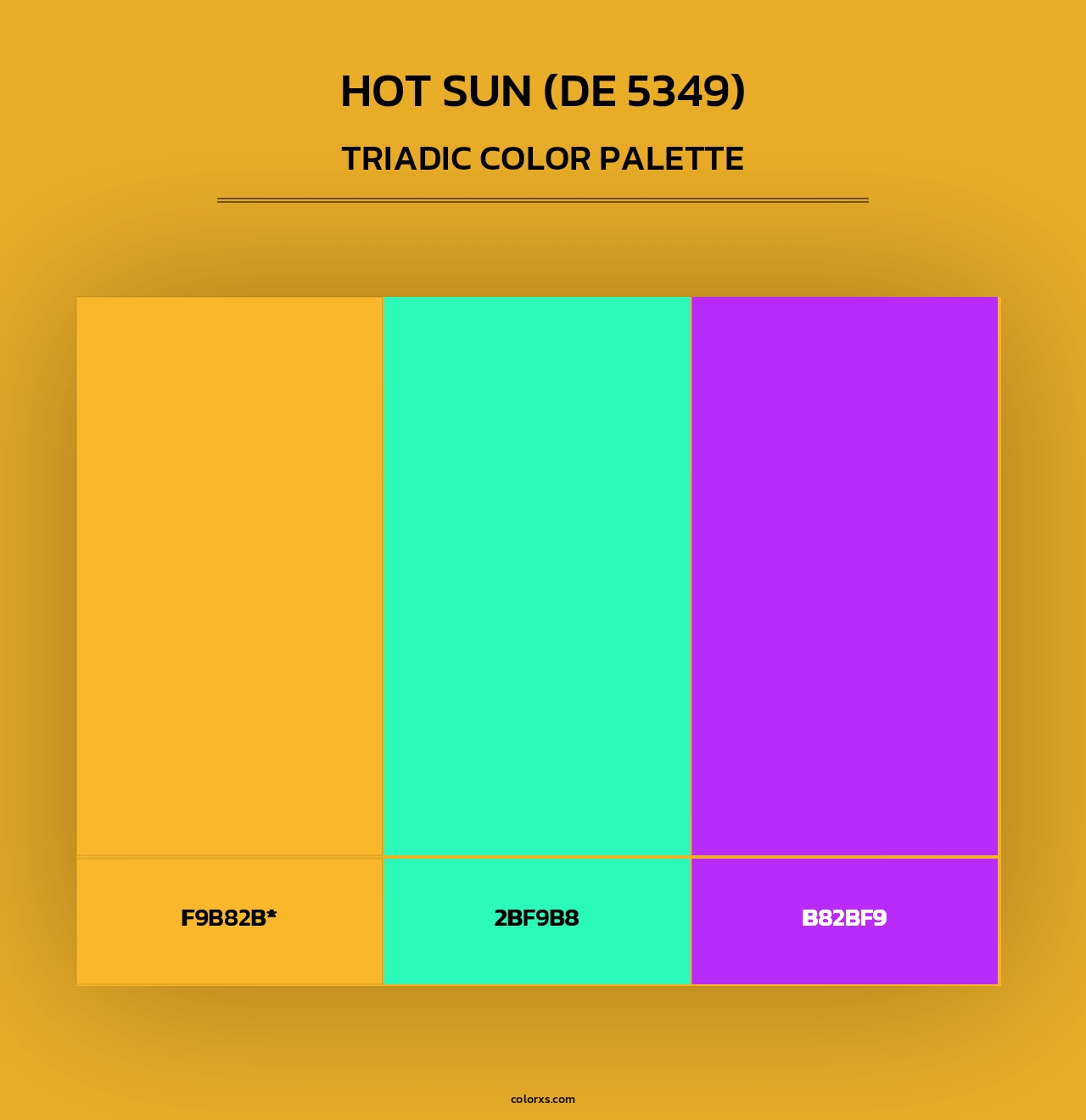 Hot Sun (DE 5349) - Triadic Color Palette