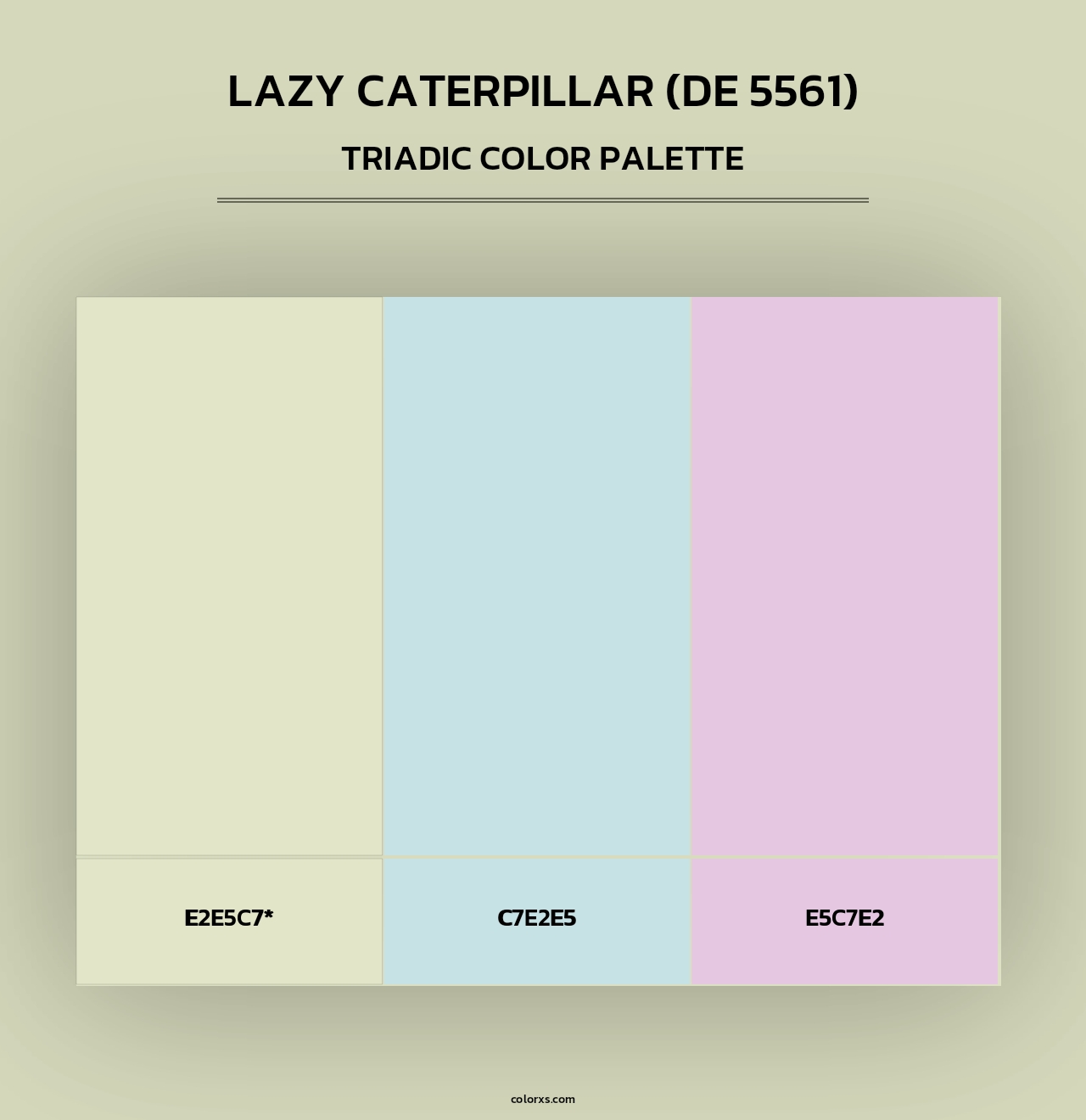 Lazy Caterpillar (DE 5561) - Triadic Color Palette