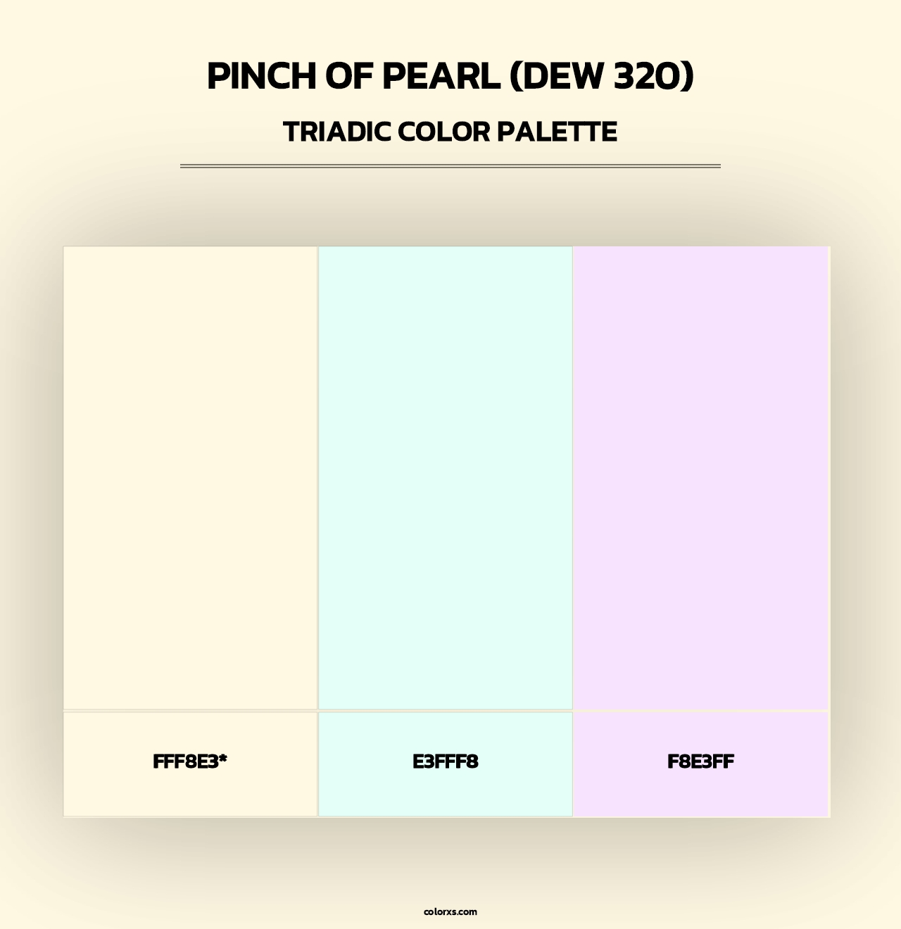 Pinch of Pearl (DEW 320) - Triadic Color Palette