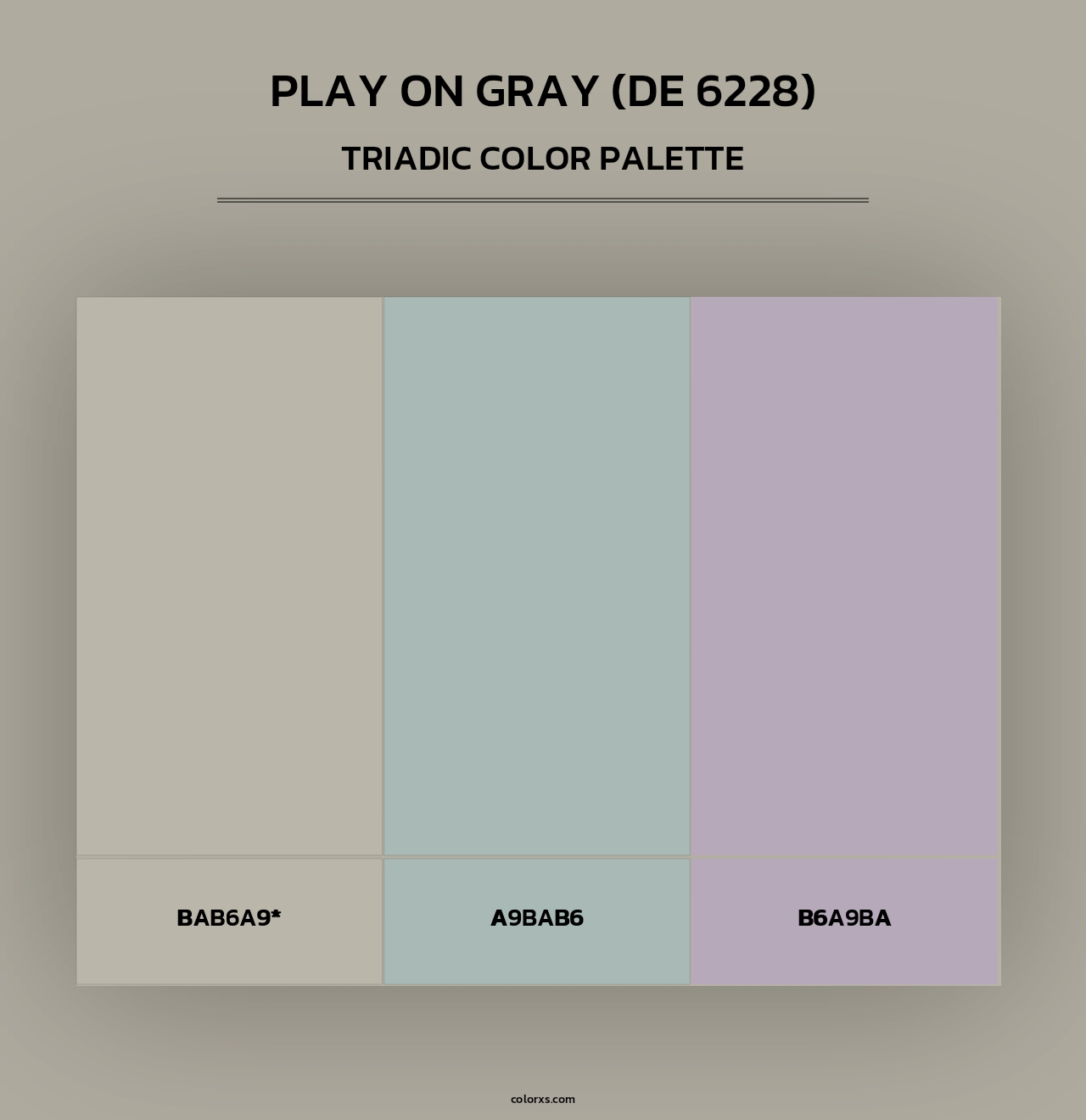 Play on Gray (DE 6228) - Triadic Color Palette