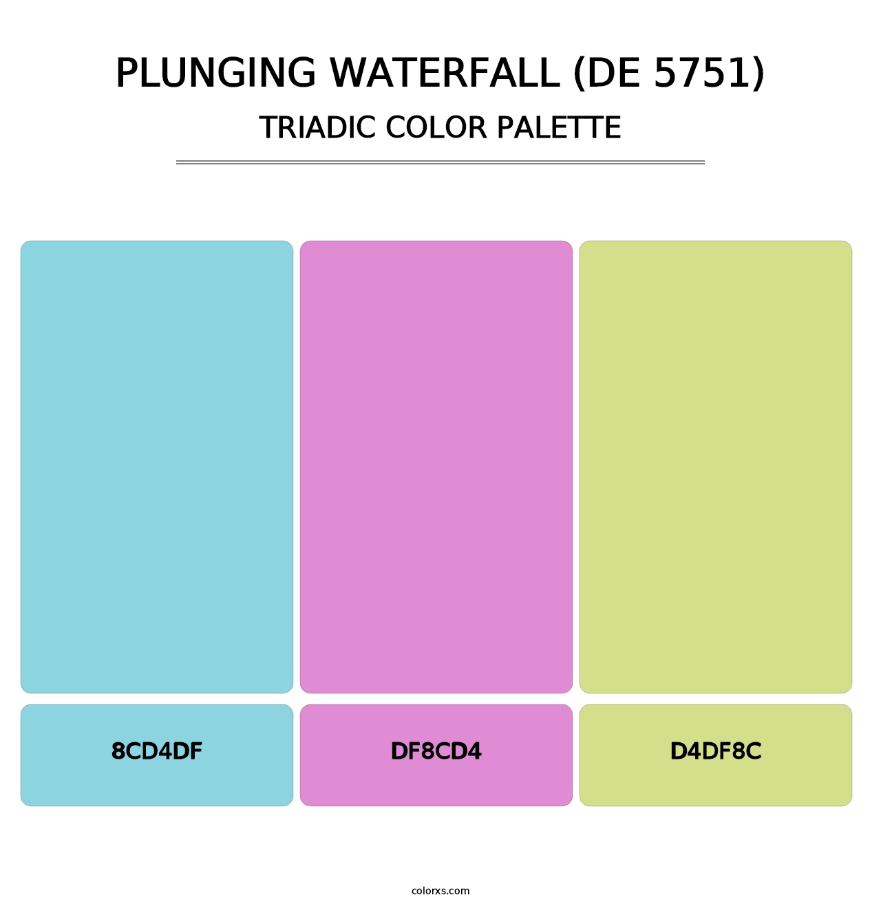 Plunging Waterfall (DE 5751) - Triadic Color Palette