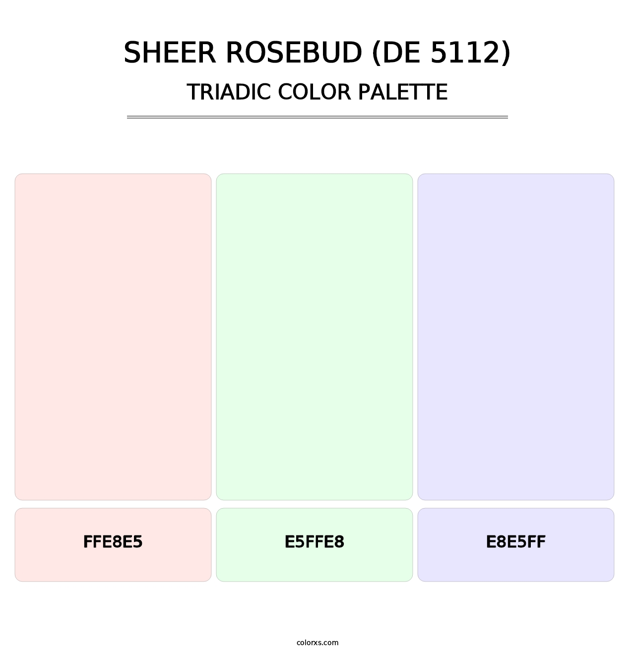 Sheer Rosebud (DE 5112) - Triadic Color Palette