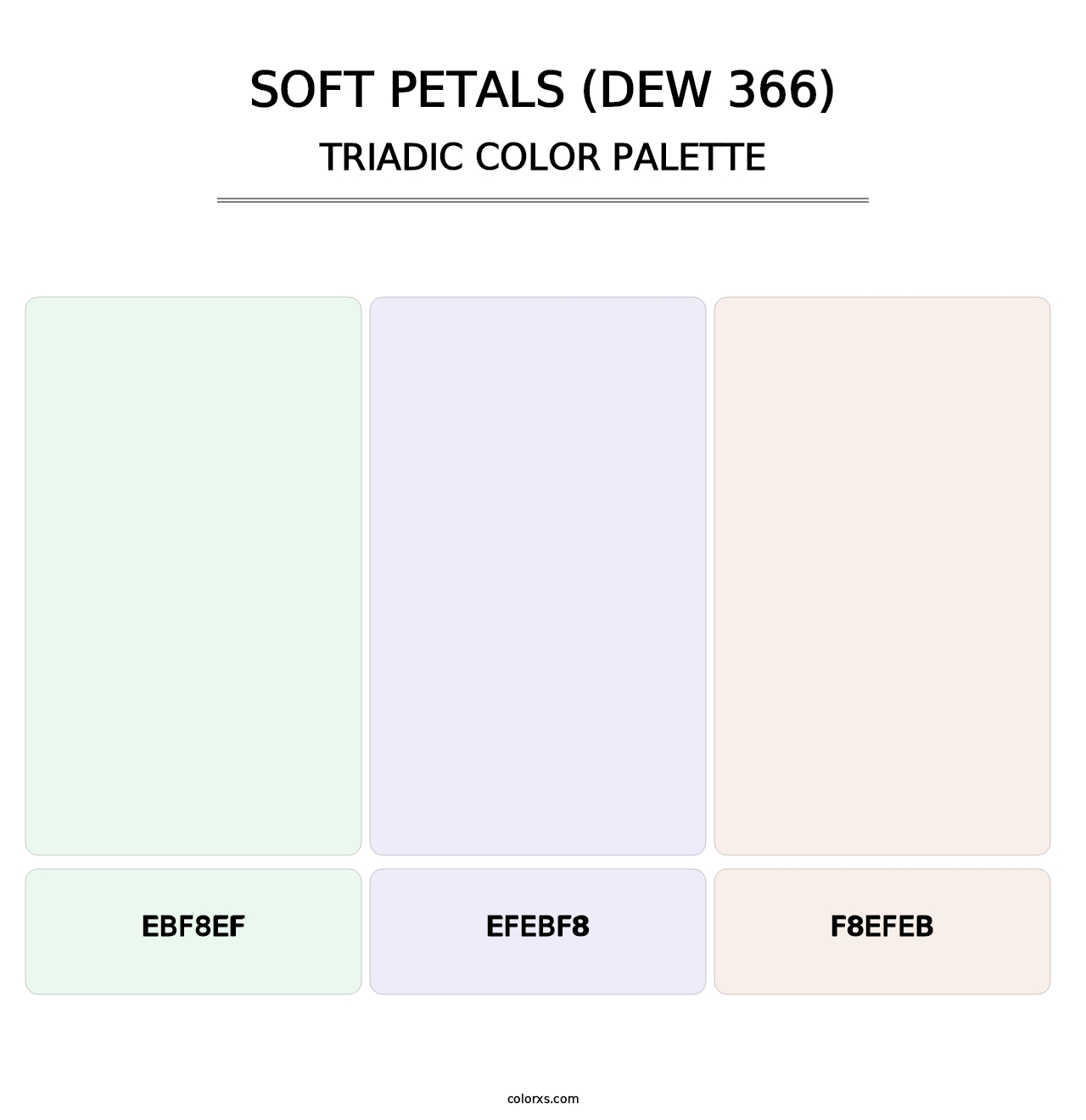 Soft Petals (DEW 366) - Triadic Color Palette
