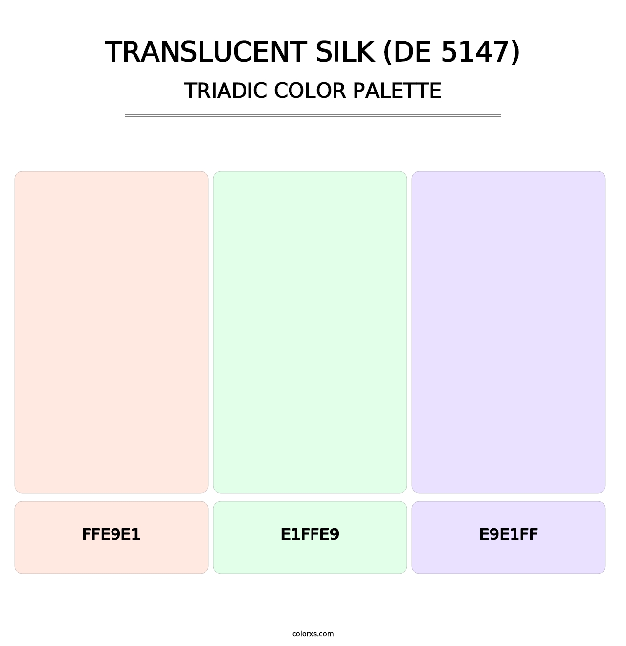 Translucent Silk (DE 5147) - Triadic Color Palette