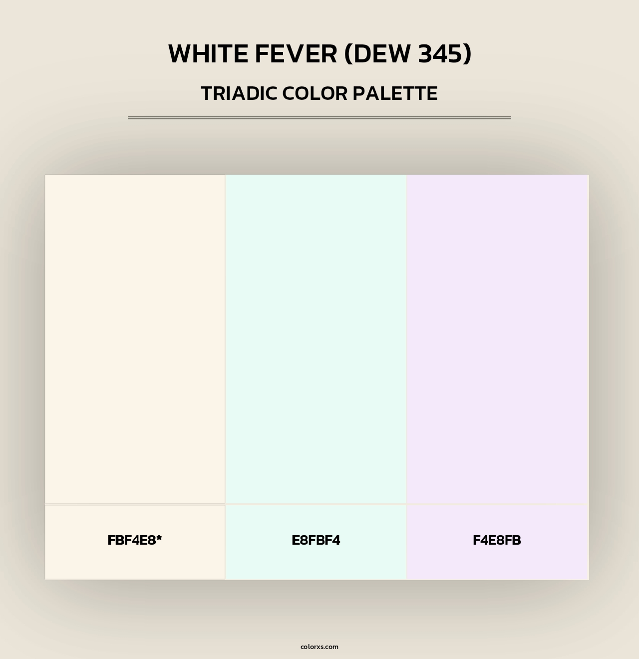 White Fever (DEW 345) - Triadic Color Palette