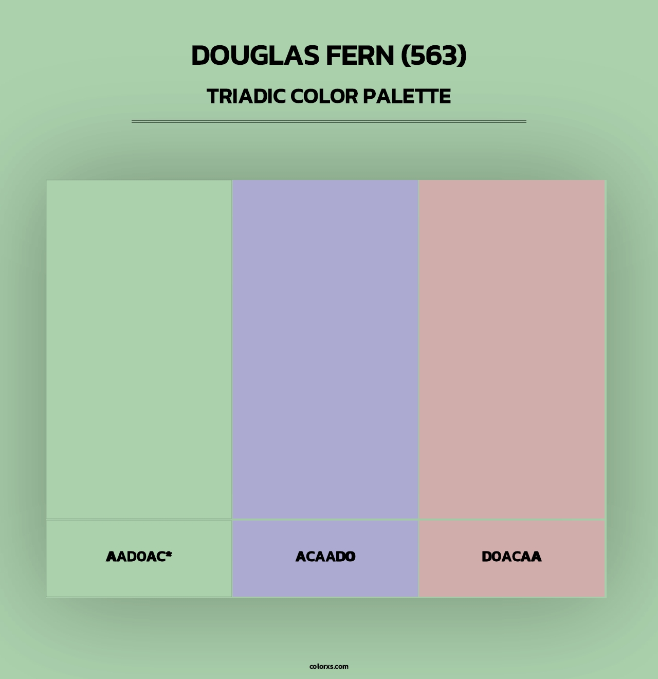 Douglas Fern (563) - Triadic Color Palette
