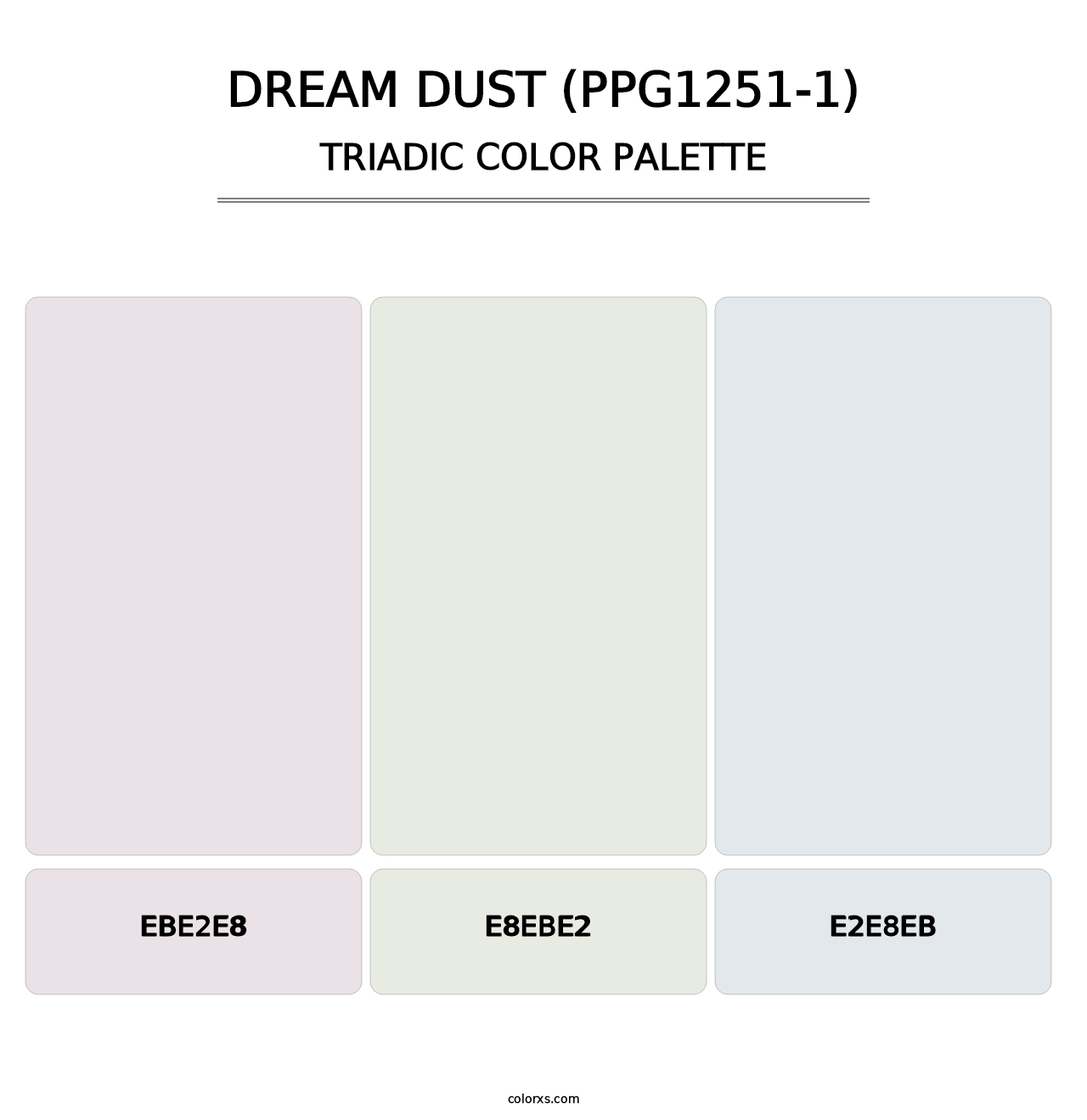 Dream Dust (PPG1251-1) - Triadic Color Palette