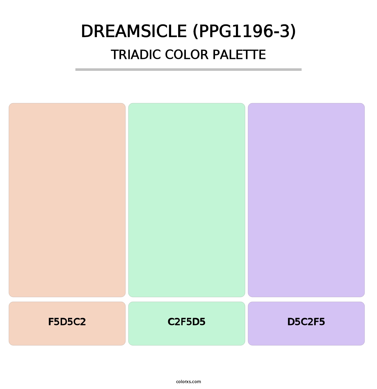 Dreamsicle (PPG1196-3) - Triadic Color Palette