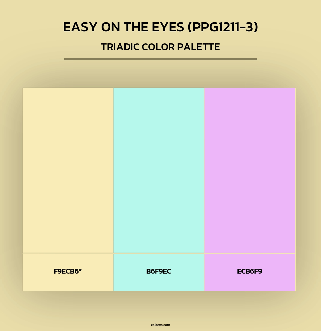 Easy On The Eyes (PPG1211-3) - Triadic Color Palette