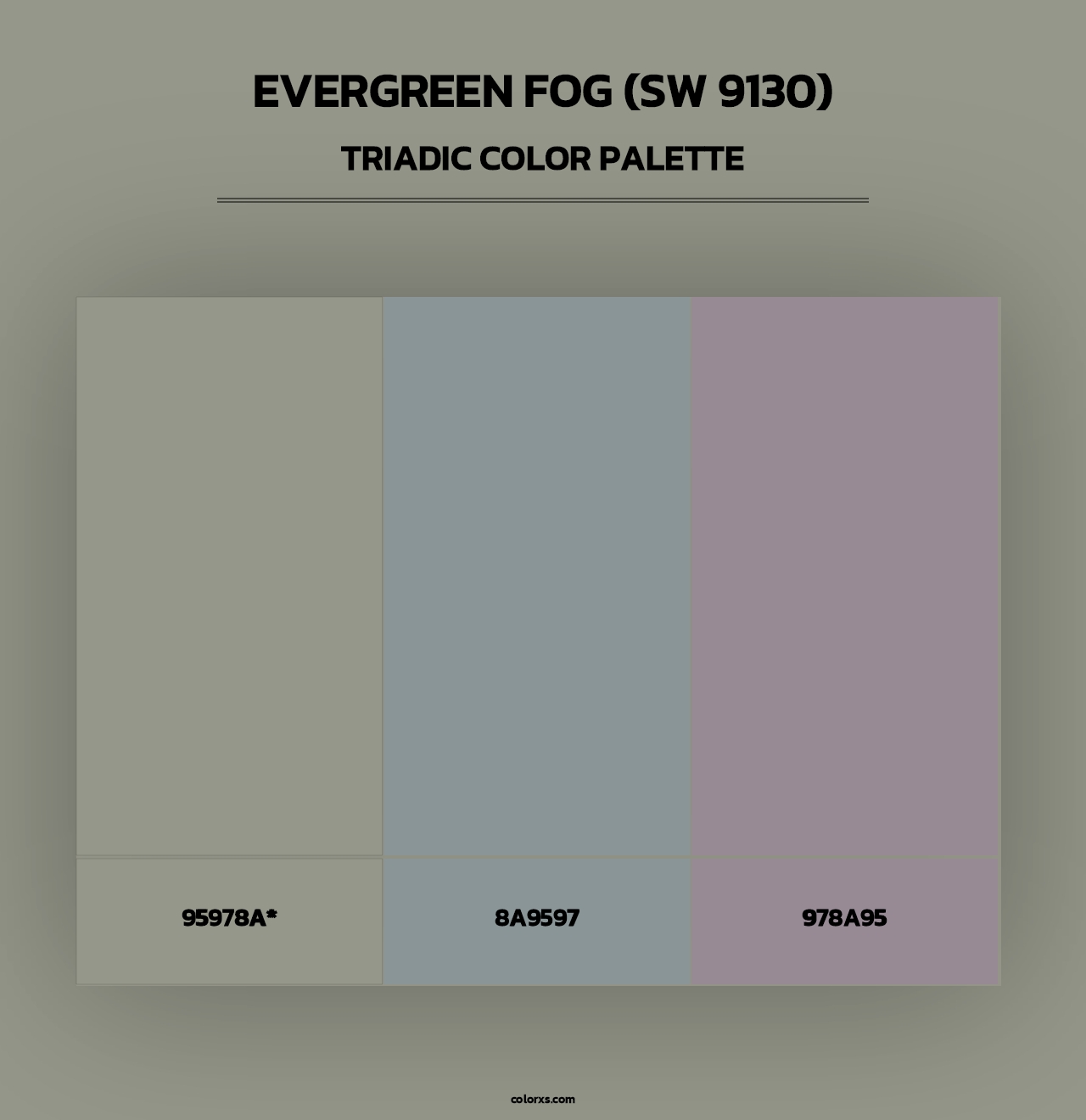 Evergreen Fog (SW 9130) - Triadic Color Palette