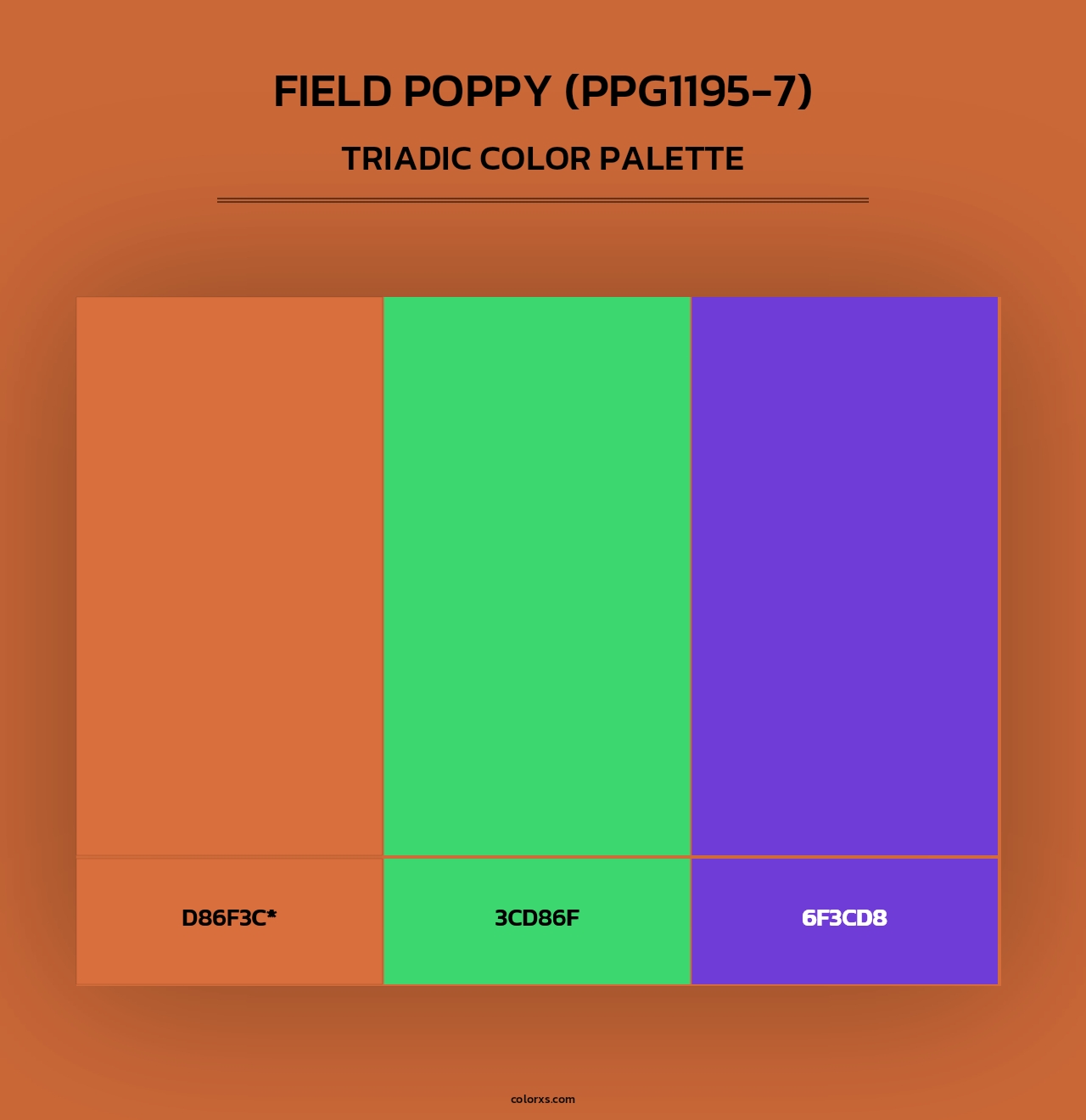 Field Poppy (PPG1195-7) - Triadic Color Palette