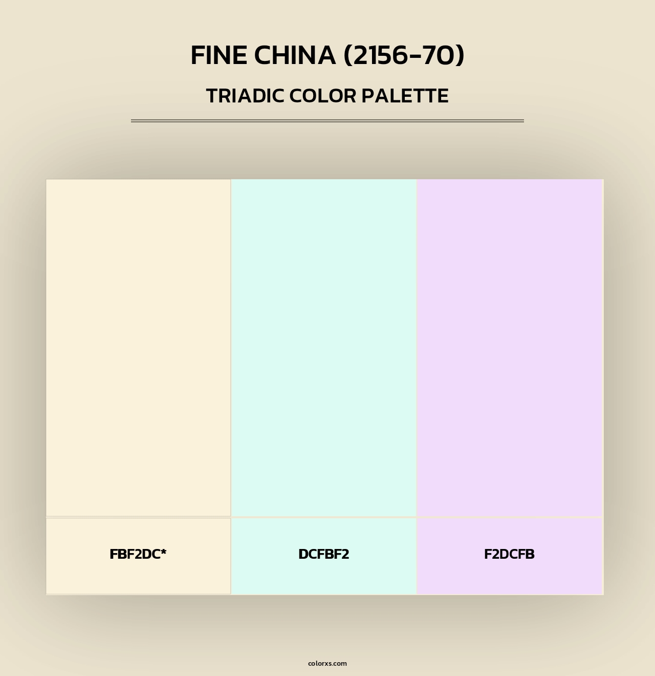 Fine China (2156-70) - Triadic Color Palette