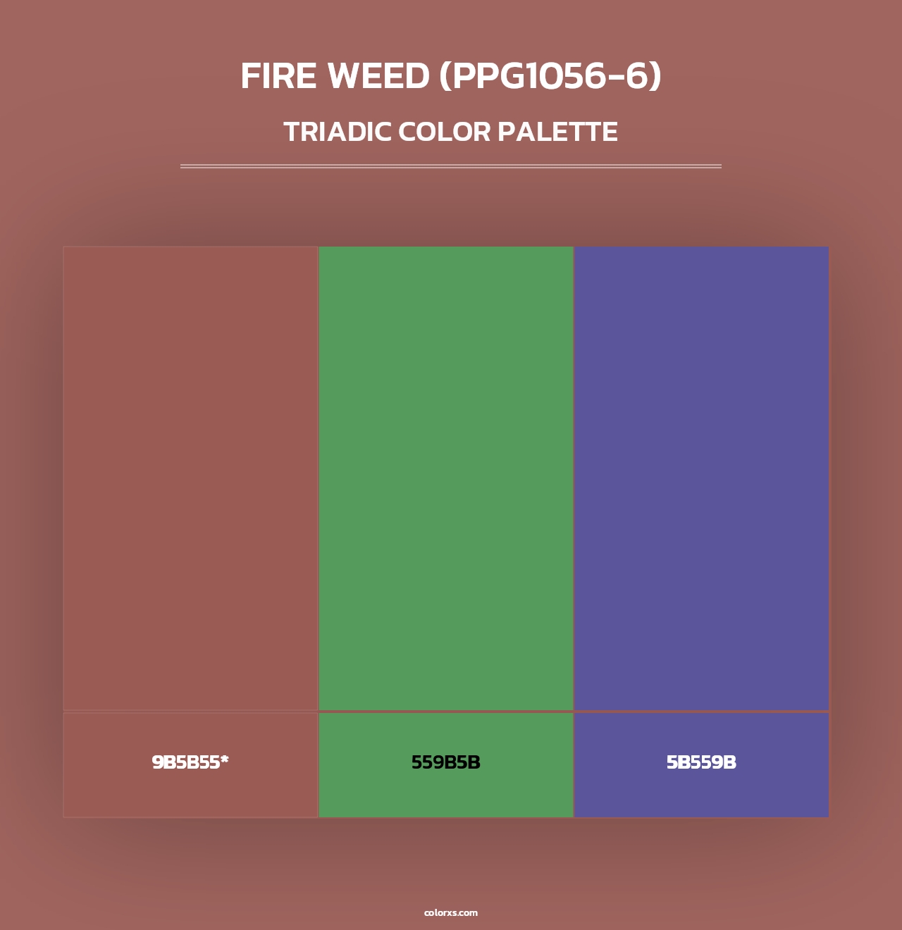 Fire Weed (PPG1056-6) - Triadic Color Palette