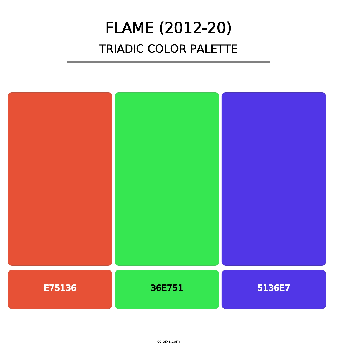 Flame (2012-20) - Triadic Color Palette