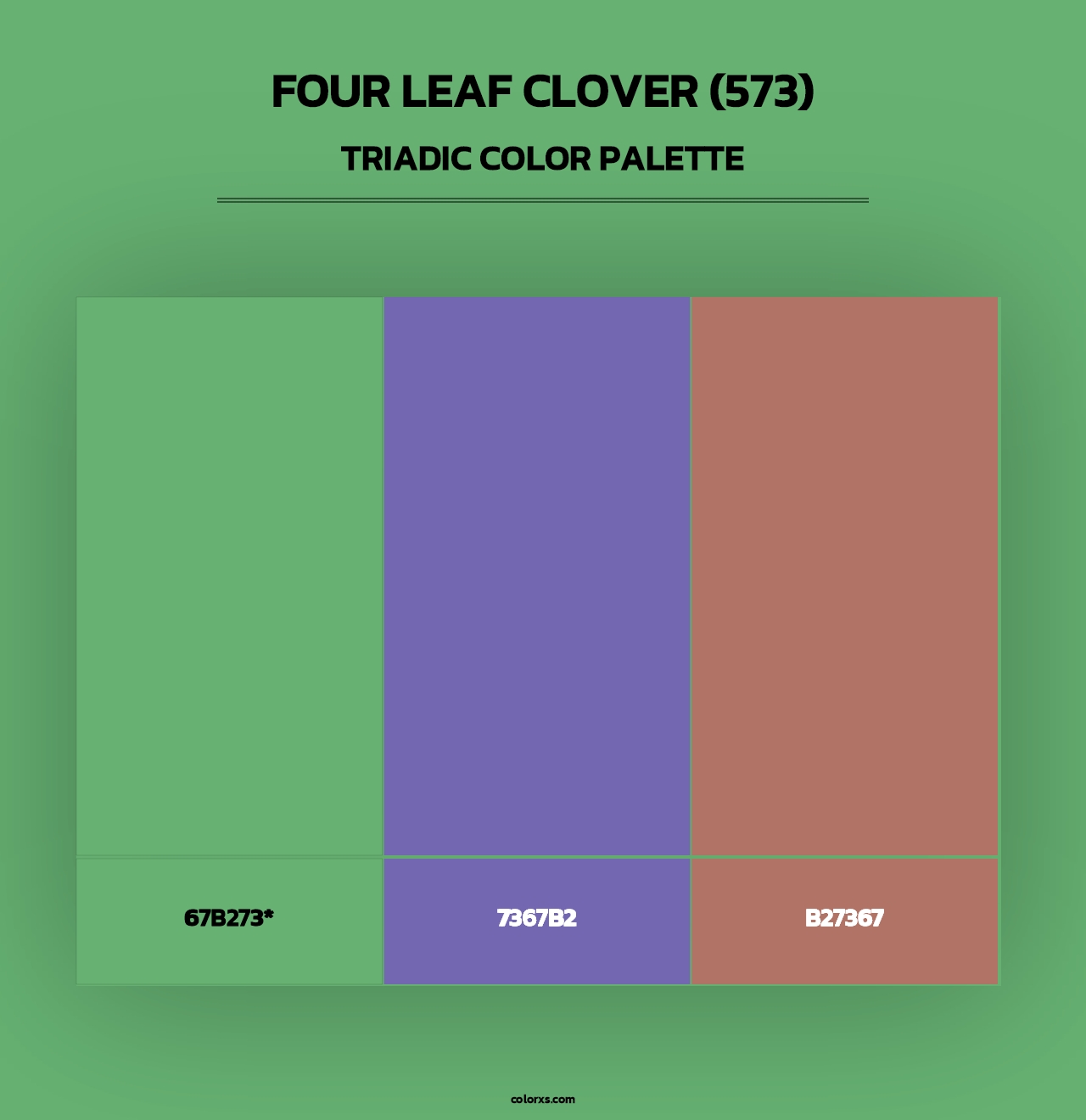Four Leaf Clover (573) - Triadic Color Palette