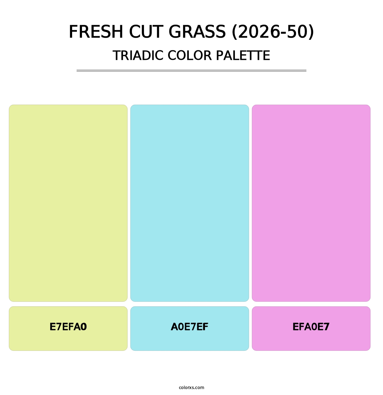 Fresh Cut Grass (2026-50) - Triadic Color Palette