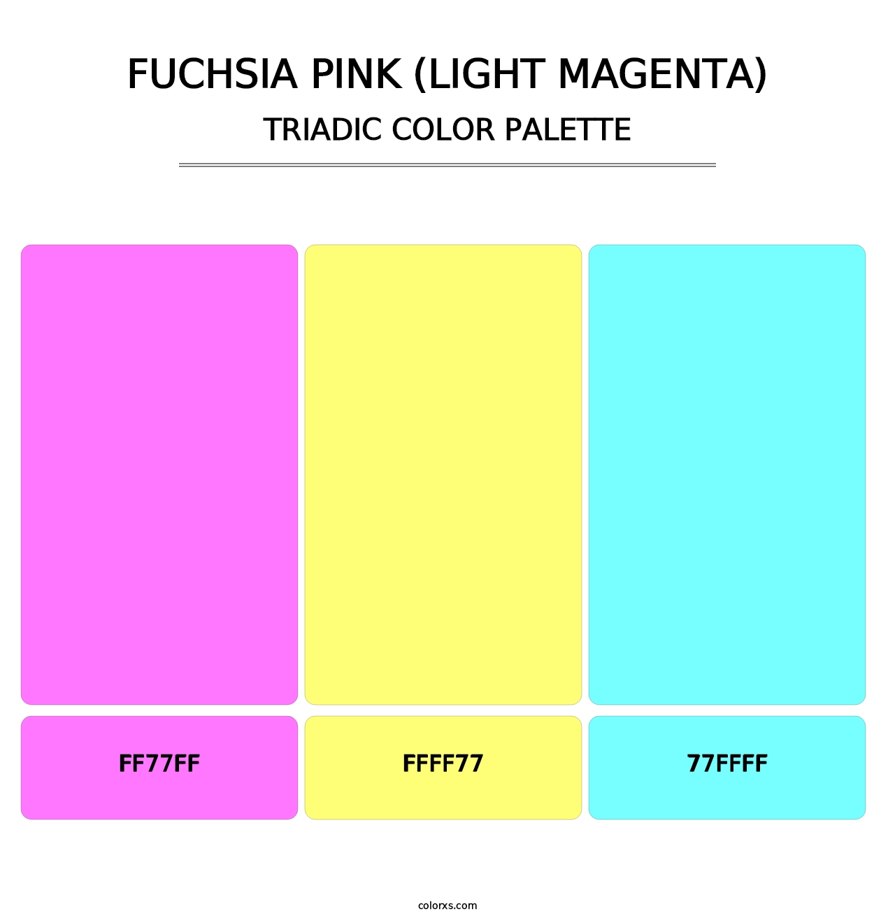 Fuchsia Pink (Light Magenta) - Triadic Color Palette