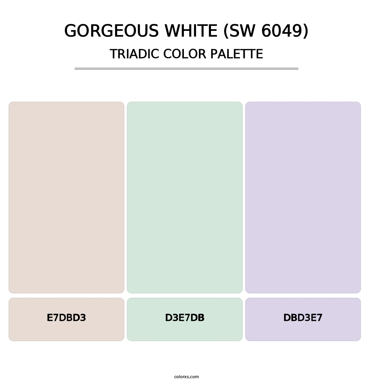 Gorgeous White (SW 6049) - Triadic Color Palette