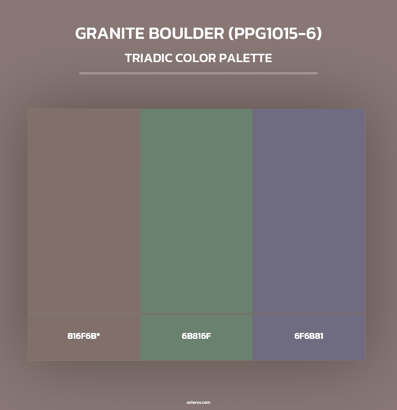 Granite Boulder (PPG1015-6) - Triadic Color Palette