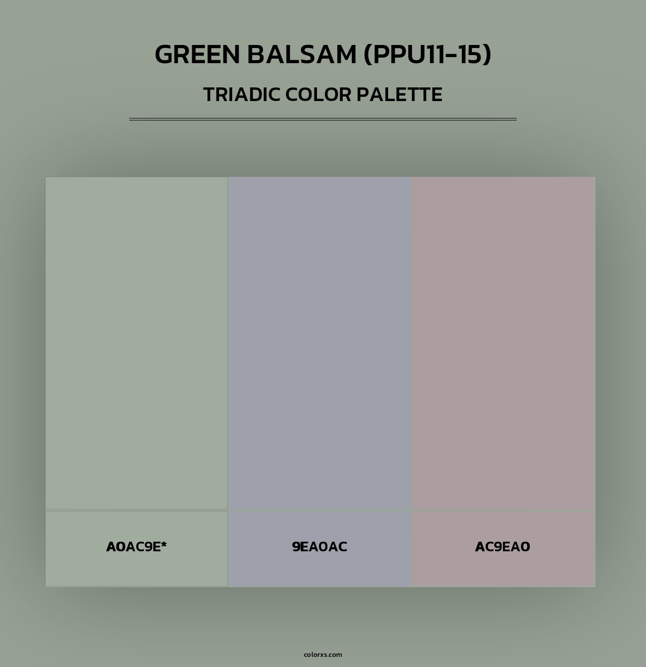 Green Balsam (PPU11-15) - Triadic Color Palette